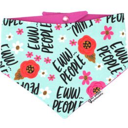 Floral Dog Bandana Eww...People by The Peaceful Pup